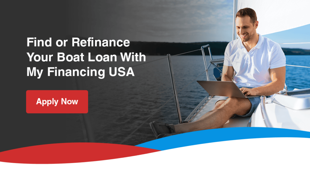 Find or Refinance Your Boat Loan With My Financing USA