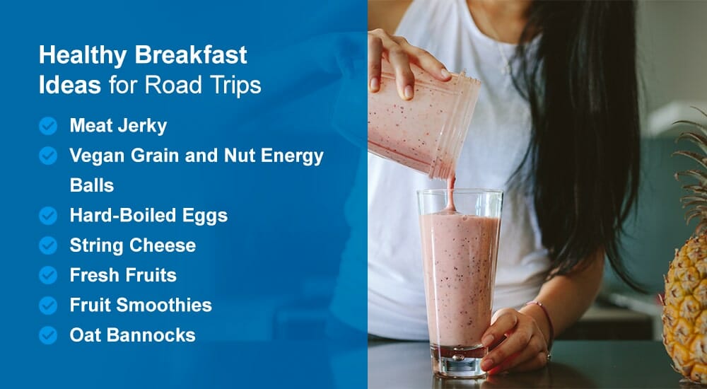 Healthy Breakfast Ideas for Road Trips