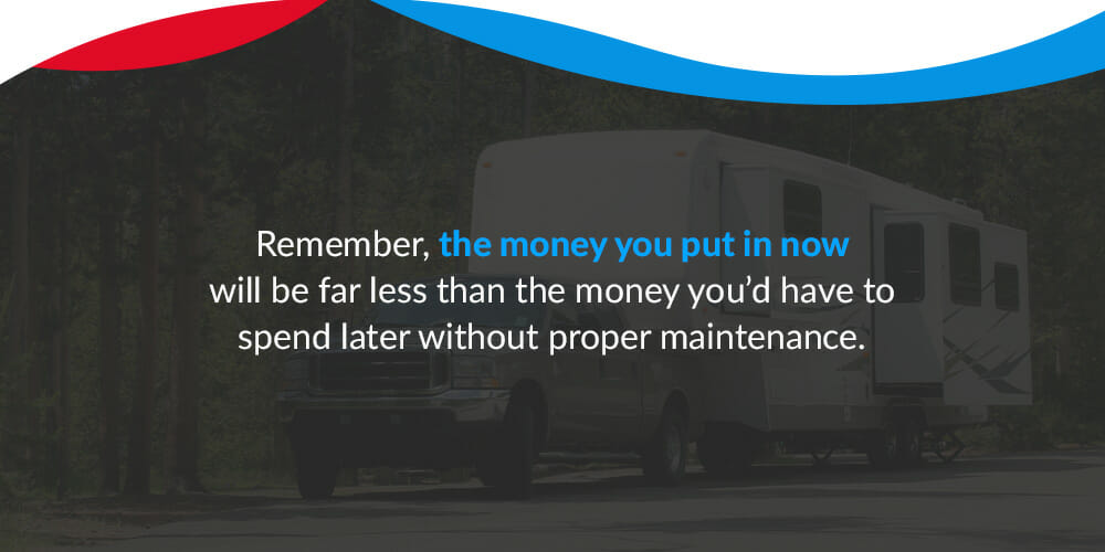 Remember, the money you put in now will be far less than the money you'd have to spend later without proper maintenance.