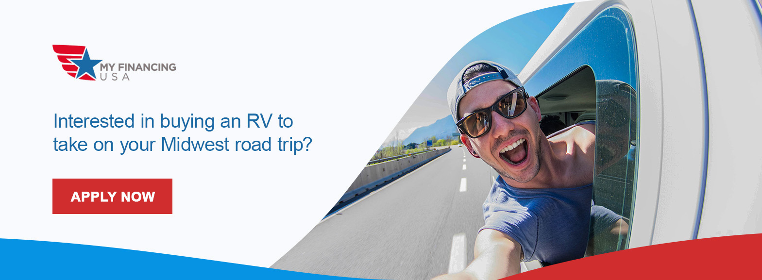 Interested in buying an RV to take on your Midwest road trip? Apply now!