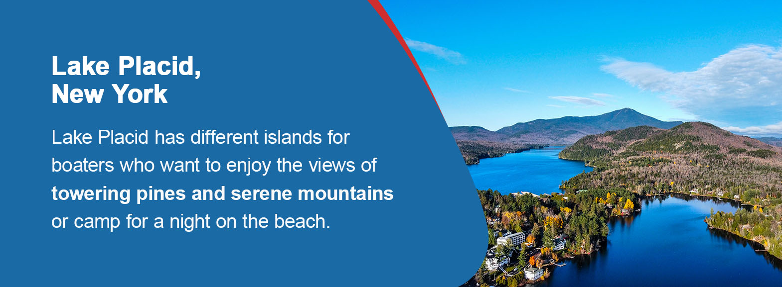 Lake Placid has different islands for boaters who want to enjoy the views of towering pines and serene mountains or camp for a night on the beach.