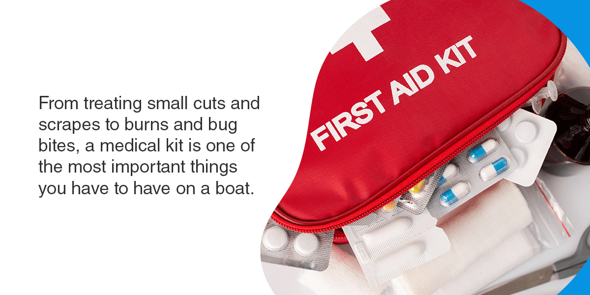 First Aid Marine Medical Kit Checklist - From treating small cuts and scrapes to burns and bug bites, a medical kit is one of the most important things you have to have on a boat. 