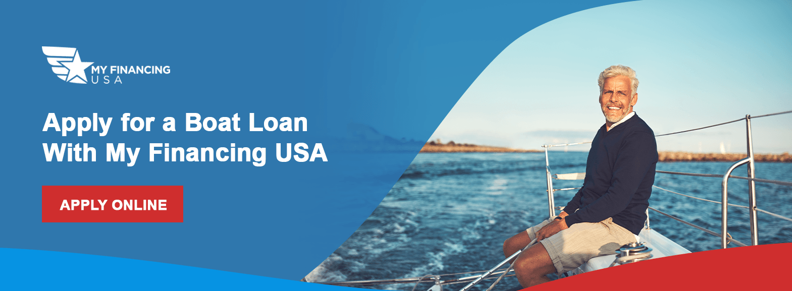 Apply for a Boat Loan With My Financing USA. Apply online!
