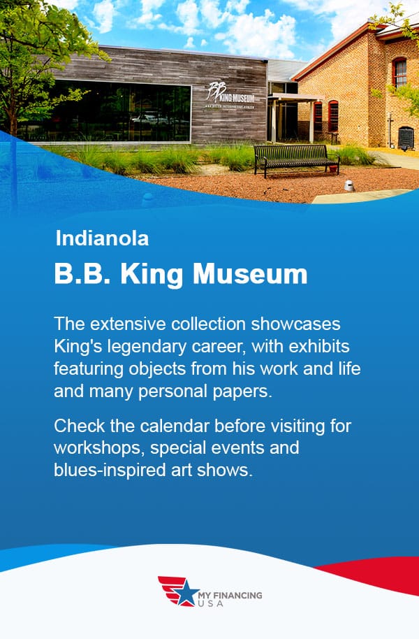 B.B. King Museum. The extensive collection showcases King's legendary career, with exhibits featuring objects from his work and life and many personal papers. Check the calendar before visiting for workshops, special events and blues-inspired art shows.