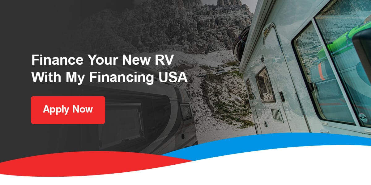 Finance Your New RV With My Financing USA. Apply now!