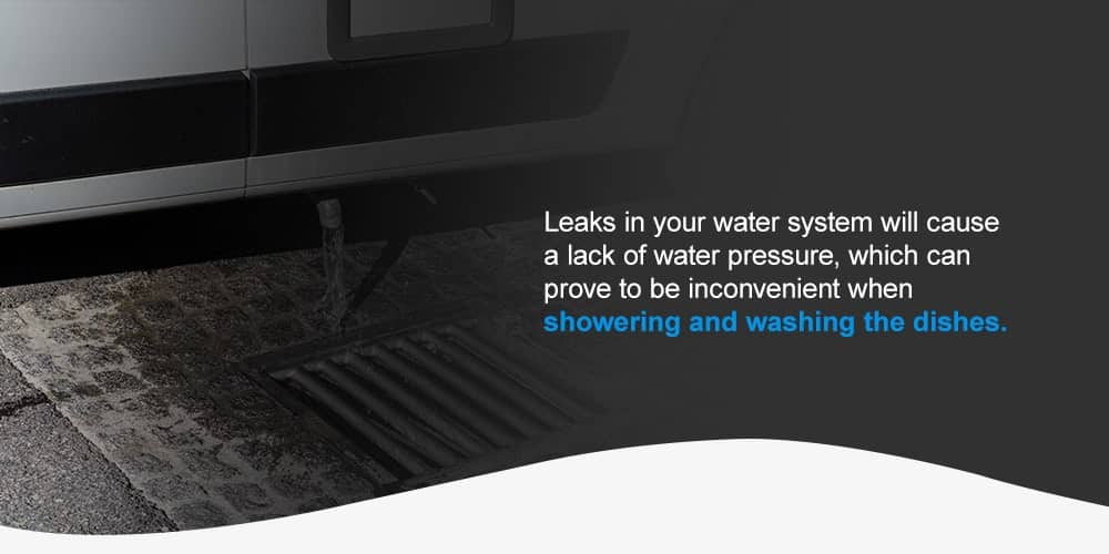 Leaks in your water system will cause a lack of water pressure, which can be inconvenient when showering and washing the dishes. 