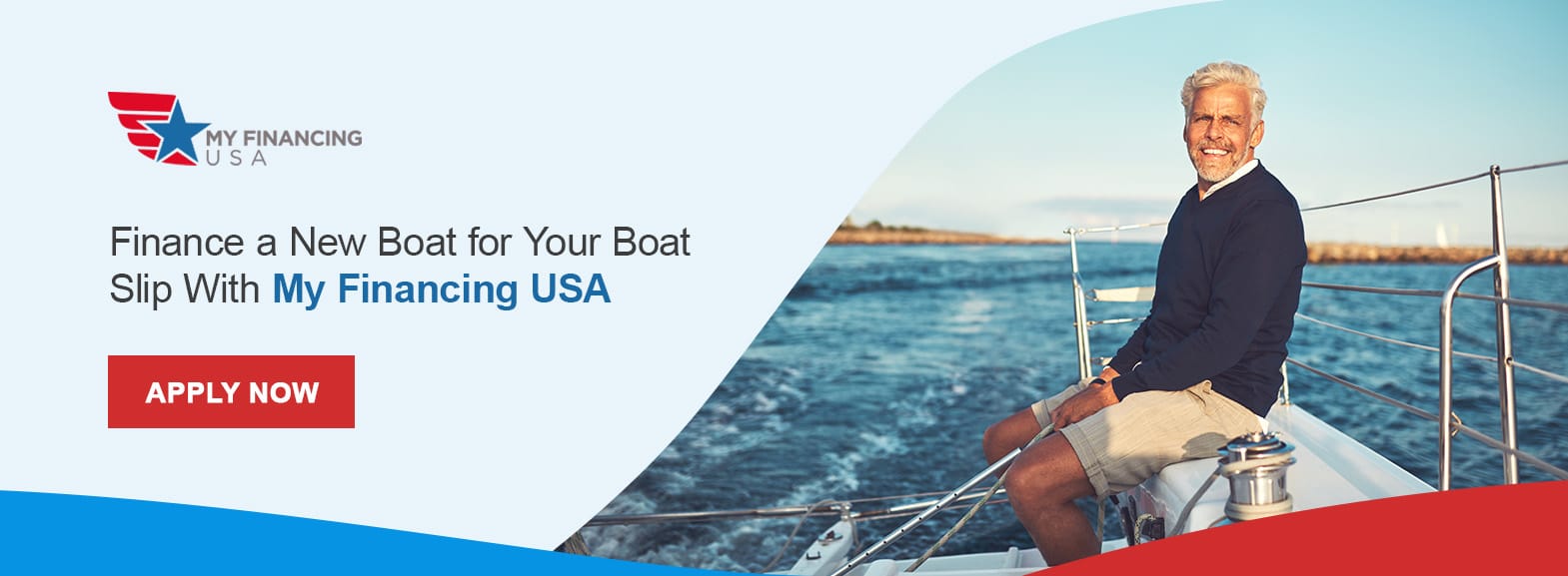 Finance a New Boat for Your Boat Slip With My Financing USA. Apply now!